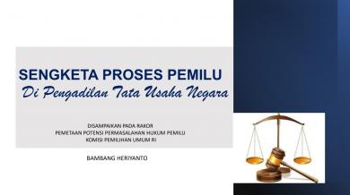 Sengketa Proses Pemilu Di Pengadilan Tata Usaha Negara